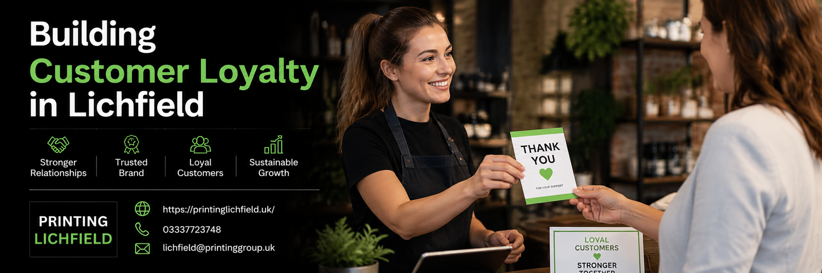 Building Customer Loyalty in Lichfield